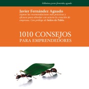Cover-Bild zum Titel '1010 consejos para emprendedores' von 'Javier Fernández Aguado'