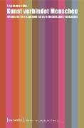 Cover-Bild zum Titel 'Kunst verbindet Menschen' von ''