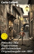 Cover-Bild zum Titel 'Pinocchio (Mit Illustrationen der italienischen Originalausgabe von 1883)' von 'Carlo Collodi'
