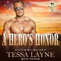 Cover-Bild zum Titel 'A Hero's Honor: Resolution Ranch' von 'Tessa Layne'