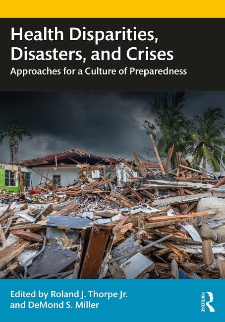 Health Disparities, Disasters, and Crises - 