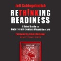 Rethinking Readiness Lib/E: A Brief Guide to Twenty-First-Century Megadisasters - Jeff Schlegelmilch