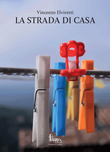 La strada di casa - Vincenzo Elviretti