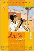 Cover-Bild zum Titel 'Aulò! Canto poesia dall'Eritrea. Testo tigrino a fronte' von 'Ribka Sibhatu'