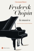 Cover-Bild zum Titel 'Fryderyk Chopin. La musica' von 'Giovanni Bietti'