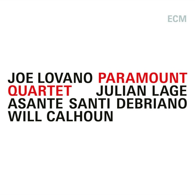 Paramount Quartet - Joe Lage Lovano