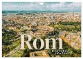 Rom - In der Stadt der sieben Hügel. (Wandkalender 2025 DIN A4 quer), CALVENDO Monatskalender - Sf Sf