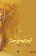 Cover-Bild zum Titel 'Sarikanat' von 'Bülent Görür'