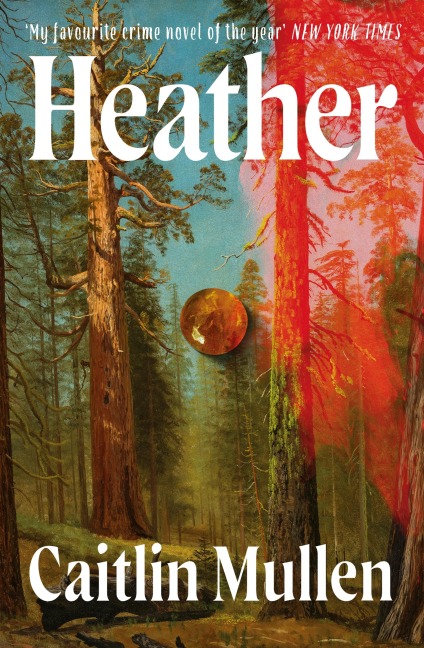 Heather - Caitlin Mullen