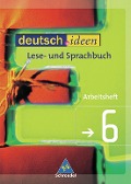 deutsch.ideen 6. Arbeitsheft. Lese- und Sprachbuch. S 1. Niedersachsen - 