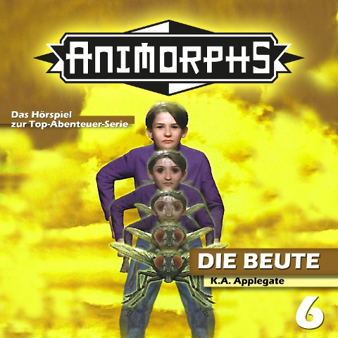 Die Beute - Katherine Applegate, Peter Mennigen