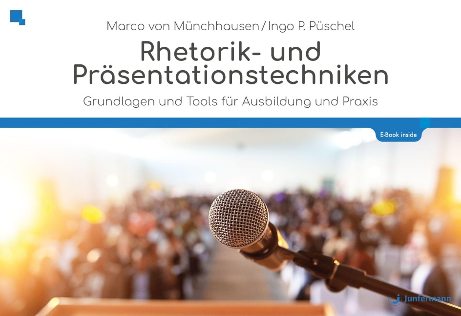 Rhetorik und Präsentationstechniken - Marco Von Münchhausen