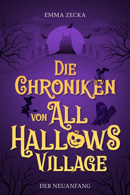 Die Chroniken von All Hallows Village - Emma Zecka