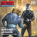 Cover-Bild zum Titel 'Perry Rhodan 2622: Die Rebellen von Escalian' von 'Uwe Anton'