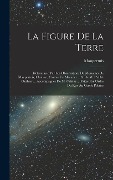 Cover-Bild zum Titel 'La Figure De La Terre' von 'Maupertuis'