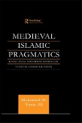 Cover-Bild zum Titel 'Medieval Islamic Pragmatics' von 'Muhammad M. Yunis Ali'