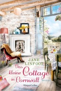 Das kleine Cottage in Cornwall - Jane Linfoot Das kleine Cottage in Cornwall - Jane Linfoot