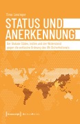 Cover-Bild zum Titel 'Status und Anerkennung' von 'Timo Lowinger'