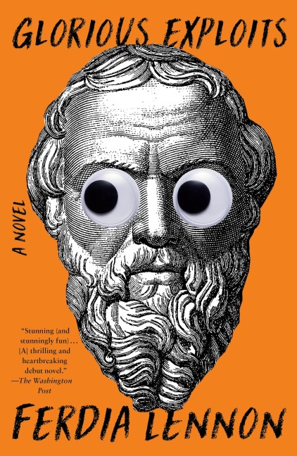 Glorious Exploits - Ferdia Lennon
