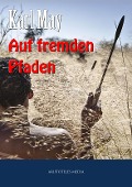 Cover-Bild zum Titel 'Auf fremden Pfaden' von 'Karl May'
