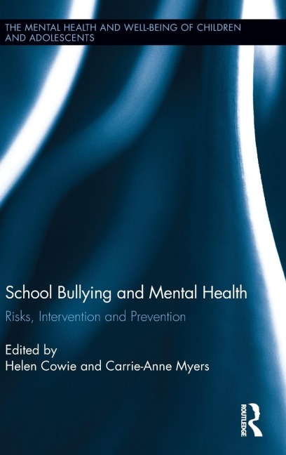 School Bullying and Mental Health - 