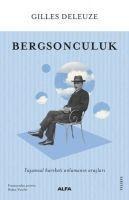 Bergsonculuk - Gilles Deleuze