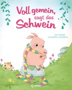 Cover-Bild zum Titel 'Voll gemein, sagt das Schwein' von 'Katja Reider'