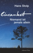 Cover-Bild zum Titel 'Einsamkeit: Niemand ist jemals allein' von 'Hans Stolp'