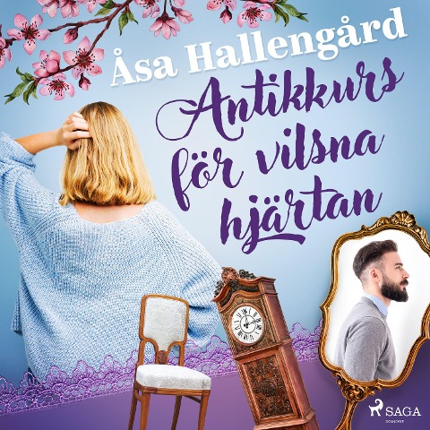 Antikkurs för vilsna hjärtan - Åsa Hallengård