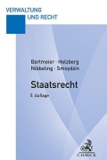 Cover-Bild zum Titel 'Staatsrecht' von 'André Bartmeier, Ralf Holzberg, Joachim Nibbeling, Jochen Smoydzin'