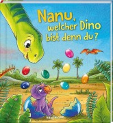 Nanu, welcher Dino bist denn du? - Klara Kamlah