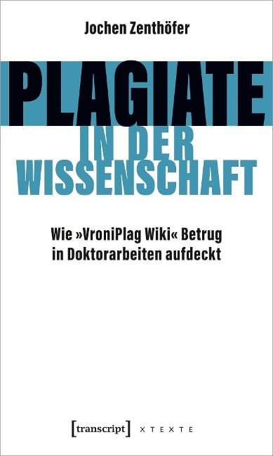 Plagiate in der Wissenschaft - Jochen Zenthöfer