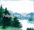 Cover-Bild zum Titel 'Folk Jazz From Finland' von 'Hot Heros'