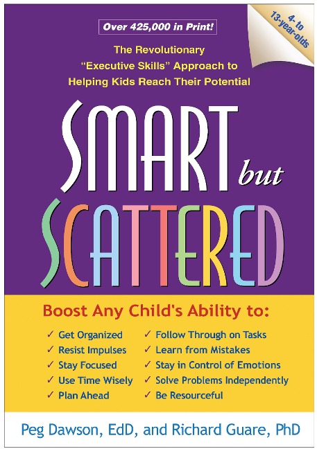 Smart But Scattered - Peg Dawson, Richard Guare