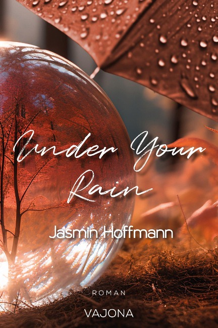 Under Your Rain - Jasmin Hoffmann