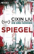 Cover-Bild zum Titel 'Spiegel' von 'Cixin Liu'