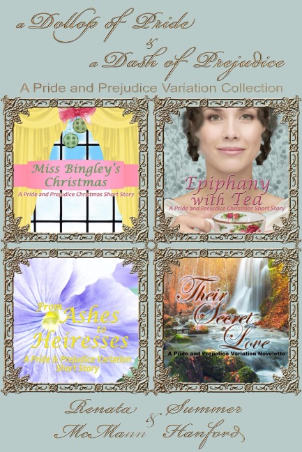 a Dollop of Pride & a Dash of Prejudice (Pride and Prejudice Variations) - Renata McMann, Summer Hanford