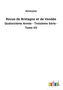 Cover-Bild zum Titel 'Revue de Bretagne et de Vendée' von 'Anonyme'