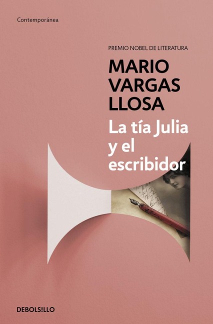 La tía Julia y el escribidor - Mario Vargas Llosa