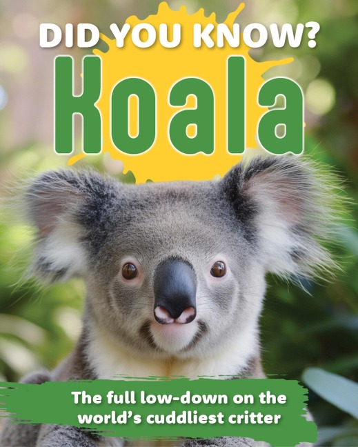 Did You Know? Koalas - 
