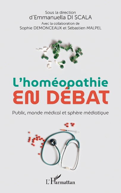 L'homéopathie en débat - 