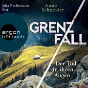 Cover-Bild zum Titel 'Grenzfall ¿ Der Tod in ihren Augen' von 'Anna Schneider'