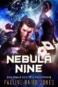 Cover-Bild zum Titel 'Nebula Nine' von 'Pauline Baird Jones'