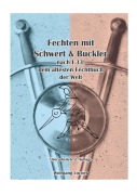 Cover-Bild zum Titel 'Fechten mit Schwert und Buckler' von 'Wolfgang Locher'