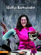 Cover-Bild zum Titel 'Wallys Kuchenzauber' von 'Waltraud Tschurtschenthaler'