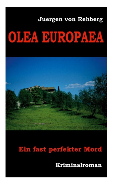 Olea europaea - Juergen von Rehberg