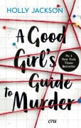Cover-Bild zum Titel 'A Good Girl's Guide to Murder' von 'Holly Jackson'