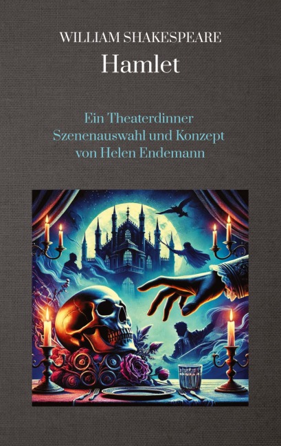 William Shakespeare Hamlet - Helen Endemann