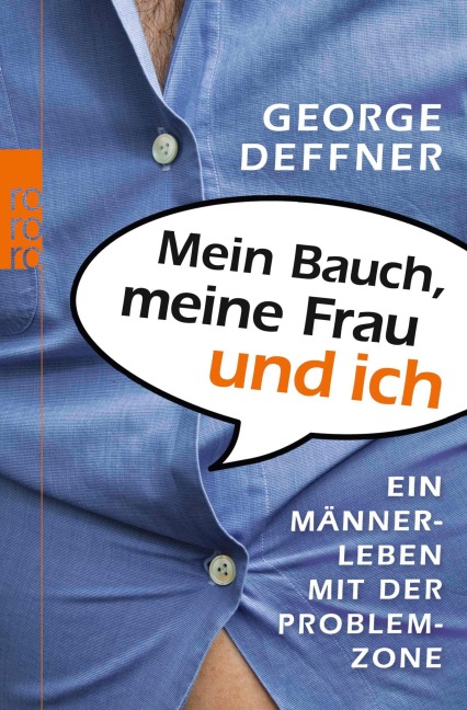 Mein Bauch, meine Frau und ich - George Deffner