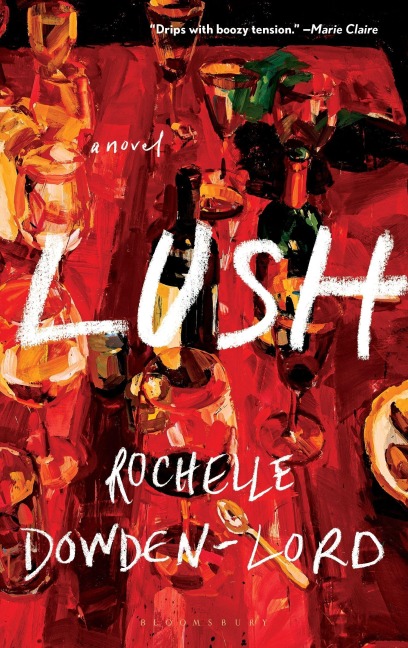 Lush - Rochelle Dowden-Lord